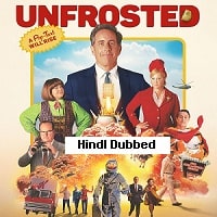 Watch Unfrosted (2024) Online Full Movie Free