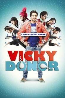 Watch Vicky Donor (2012) Online Full Movie Free
