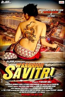 Watch Warrior Savitri (2016) Online Full Movie Free