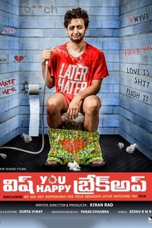 Watch Wish You Happy Breakup (2016) Online Full Movie Free