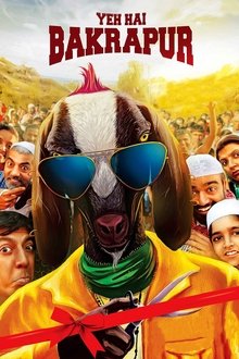 Watch Yeh Hai Bakrapur (2014) Online Full Movie Free